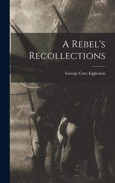 portada A Rebel's Recollections (in English)