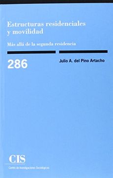 portada Estructuras Residenciales y Movilidad. Más Allá de la Segunda Residencia (in Spanish)