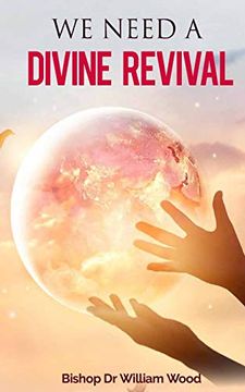 portada We Need a Divine Revival (en Inglés)