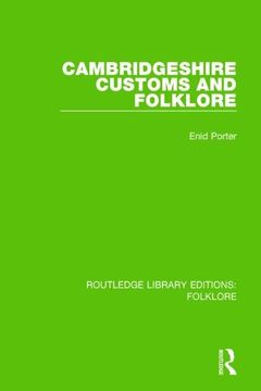 portada Cambridgeshire Customs and Folklore Pbdirect (Routledge Library Editions: Folklore)