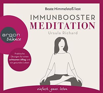 portada Immunbooster Meditation: Praktische Übungen für Einen Achtsamen Alltag und ein Gesundes Leben (en Alemán)
