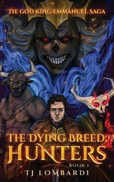 portada The Dying Breed: Hunters (en Inglés)