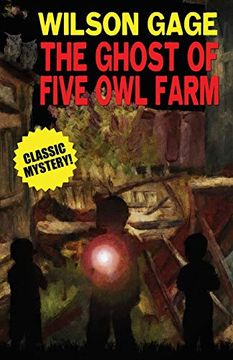 portada The Ghost of Five owl Farm (en Inglés)
