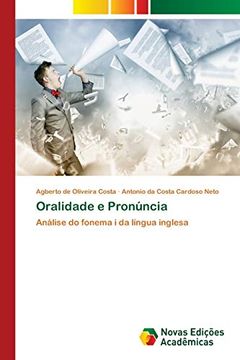portada Oralidade e Pronúncia: Análise do Fonema i da Língua Inglesa (en Portugués)