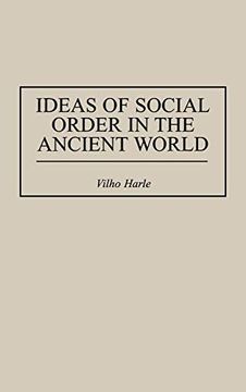 portada Ideas of Social Order in the Ancient World (Contributions in Political Science) 