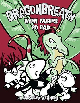portada When Fairies go bad (Dragonbreath (Hardcover)) (in English)
