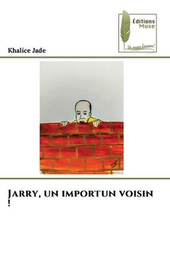 portada Jarry, un importun voisin ! (en Francés)