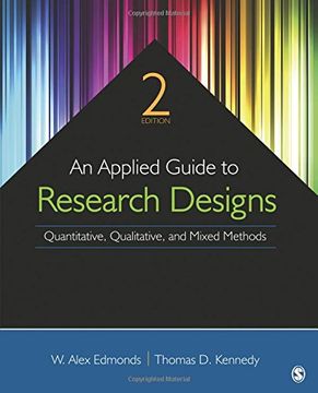 portada An Applied Guide to Research Designs: Quantitative, Qualitative, and Mixed Methods (en Inglés)
