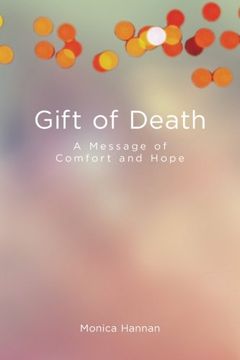 portada Gift of Death: A Message of Comfort and Hope