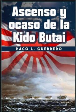 portada Ascenso y Ocaso de la Kido Butai