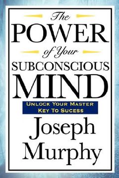 portada the power of your subconscious mind (en Inglés)