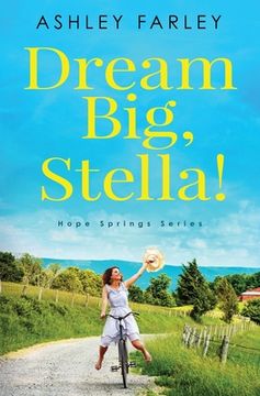portada Dream Big, Stella! (en Inglés)
