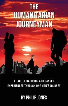 portada The Humanitarian Journeyman (en Inglés)