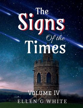 portada The Signs of the Times Volume Four (en Inglés)