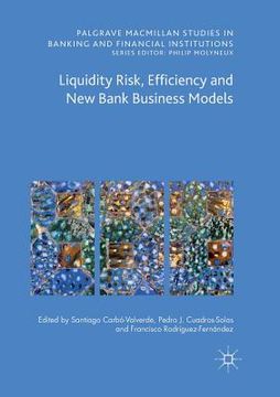 portada Liquidity Risk, Efficiency and New Bank Business Models (en Inglés)