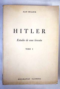 portada Hitler: Estudio de una tiranía, Tomo I