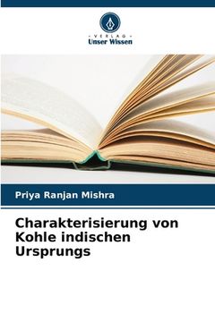 portada Charakterisierung von Kohle indischen Ursprungs (in German)
