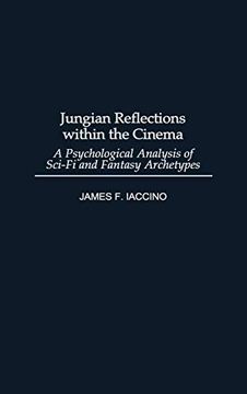 portada Jungian Reflections Within the Cinema: A Psychological Analysis of Sci-Fi and Fantasy Archetypes (en Inglés)