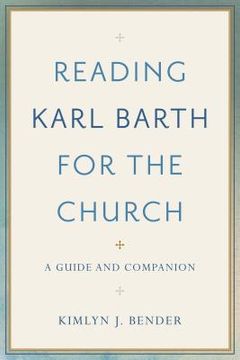 portada Reading Karl Barth for the Church (en Inglés)
