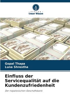 portada Einfluss der Servicequalität auf die Kundenzufriedenheit (in German)
