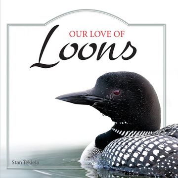 portada Our Love of Loons (Our Love of Wildlife)