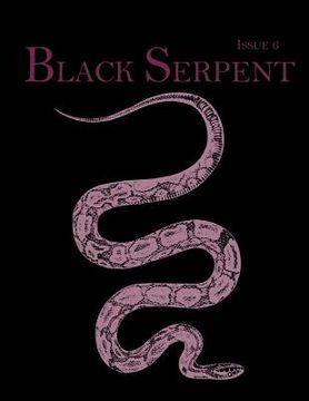 portada Black Serpent Magazine - Issue 6 (en Inglés)