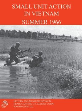 portada Small Unit Action in Vietnam Summer 1966 (en Inglés)