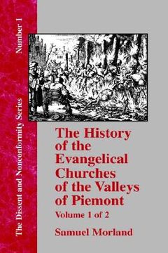 portada history of the evangelical churches of the valleys of piemont - vol. 1 (en Inglés)
