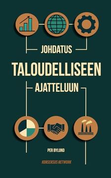 portada Johdatus Taloudelliseen Ajatteluun (en Finnish)