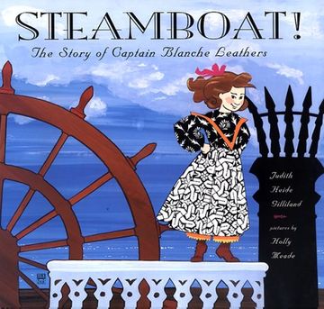 portada Steamboat! The Story of Captain Blanche Leathers (en Inglés)