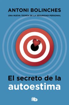 portada El Secreto de la Autoestima (in Spanish)