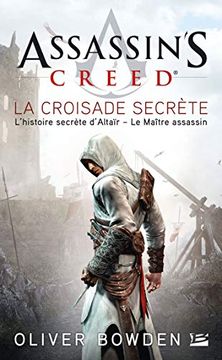 portada Assassin's Creed, Tome 3: Assassin's Creed la Croisade Secrète