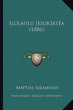portada ilolaulu jesuksesta (1886)