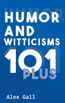 portada Humor and Witticisms 101 Plus (en Inglés)