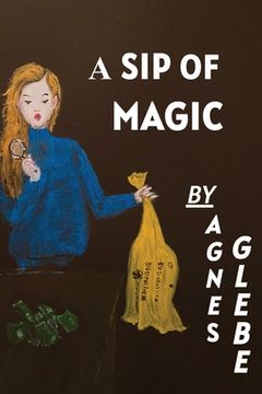 portada A Sip Of Magic (in English)
