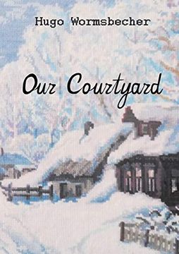 portada Our Courtyard: Short Novel 