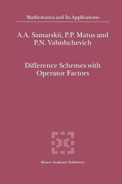 portada difference schemes with operator factors (en Inglés)