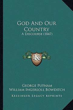portada god and our country: a discourse (1847) (in English)