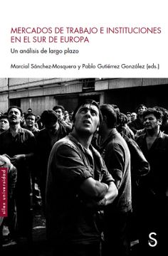portada Mercados de Trabajo e Instituciones en el sur de Europa