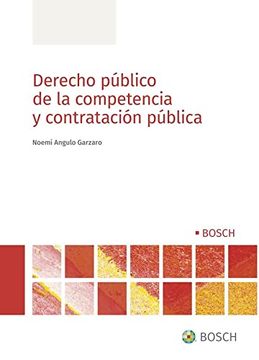 portada Derecho Público de la Competencia y Contratación Pública (in Spanish)