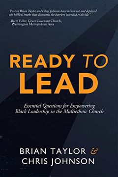 portada Ready to Lead: Essential Questions for Empowering Black Leadership in the Multiethnic Church (en Inglés)