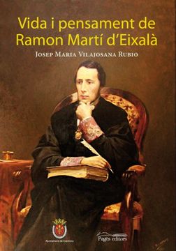 portada Vida i Pensament de Ramon Martí D'eixalà (in Catalá)