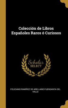 portada Colección de Libros Españoles Raros ó Curiosos