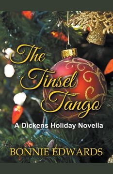 portada The Tinsel Tango A Dickens Holiday Novella