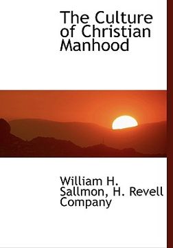 portada the culture of christian manhood