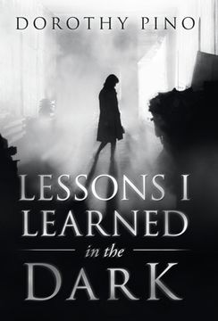 portada Lessons I Learned in the Dark (en Inglés)
