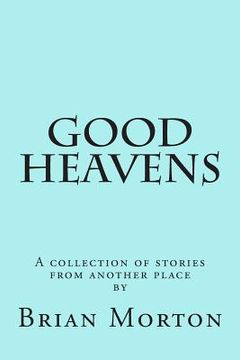 portada Good Heavens (en Inglés)