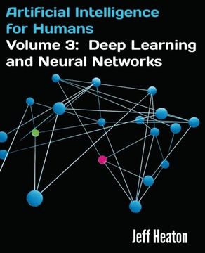 portada Artificial Intelligence for Humans, Volume 3: Deep Learning and Neural Networks (in English)