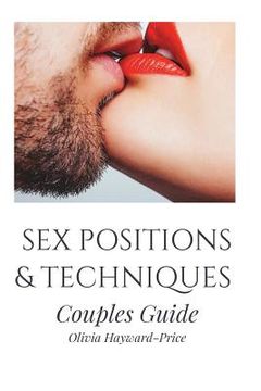 Libro SEX POSITIONS TECHNIQUES Couples Guide Sex Positions Sex  