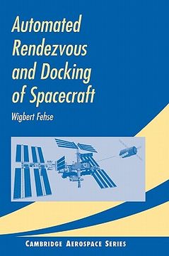 portada Automated Rendezvous and Docking of Spacecraft Hardback (Cambridge Aerospace Series) 